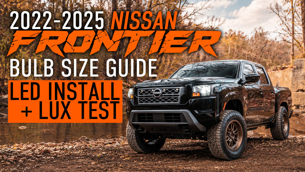 2022–2025 Nissan Frontier Bulb Size Guide & LED Headlight Installation