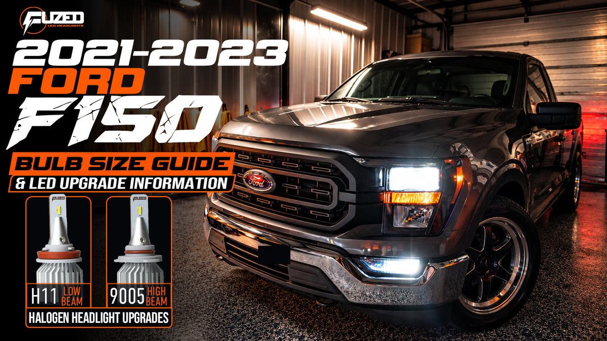 2021-2023 Ford F-150 LED bulb size guide showing H11 low beam and 9005 high beam halogen headlight upgrades